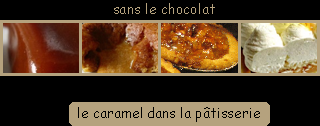 lien recette de caramel sans le chocolat dans la ptisserie